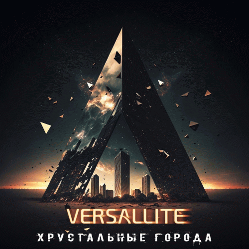 Versallite : Хрустальные города